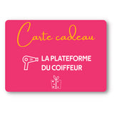 E-Carte Cadeau La Plateforme du Coiffeur